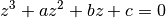 z^3 + a z^2 + b z + c = 0